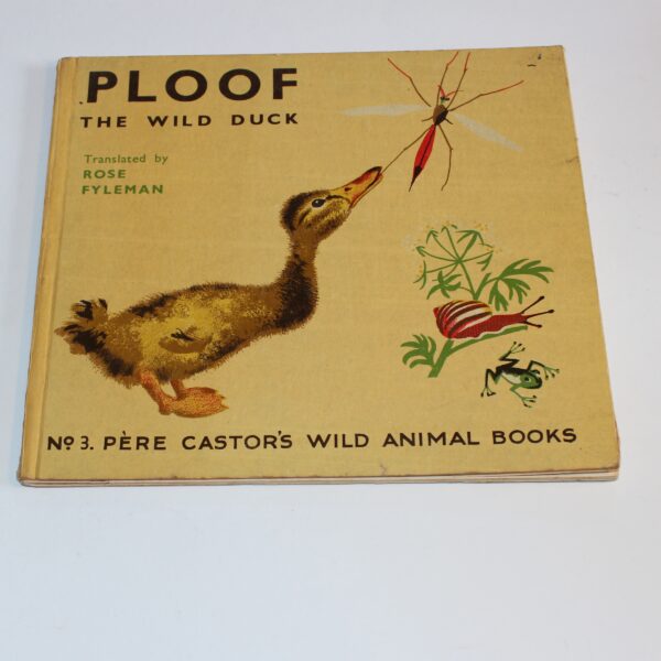 Pere Castors Wild Animals Books #3 Ploof the Wild Duck Fyleman Rojan